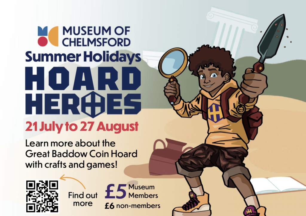 Summer Holiday Hoard Heroes: Become a Curator at Chelmsford Museum